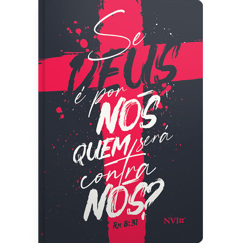 Bíblia Se Deus é por nós Rm 8:31 | NVI | Letra Normal | Capa Flexível