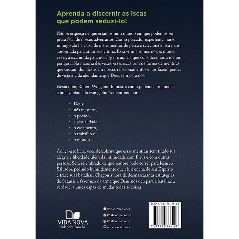 Mentiras em que os homens acreditam e a verdade que os liberta