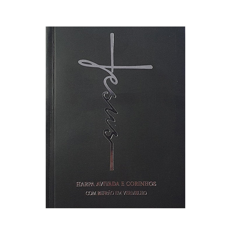 Harpa Avivada e Corinhos, Letra Gigante, Jesus Preta, Capa Dura — Plenitude