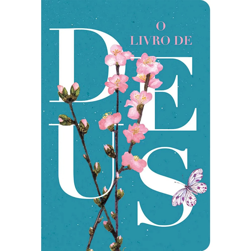 Bíblia O Livro de Deus Floral Azul, NVT, capa dura ilustrada com flores rosa e borboleta. — Plenitude