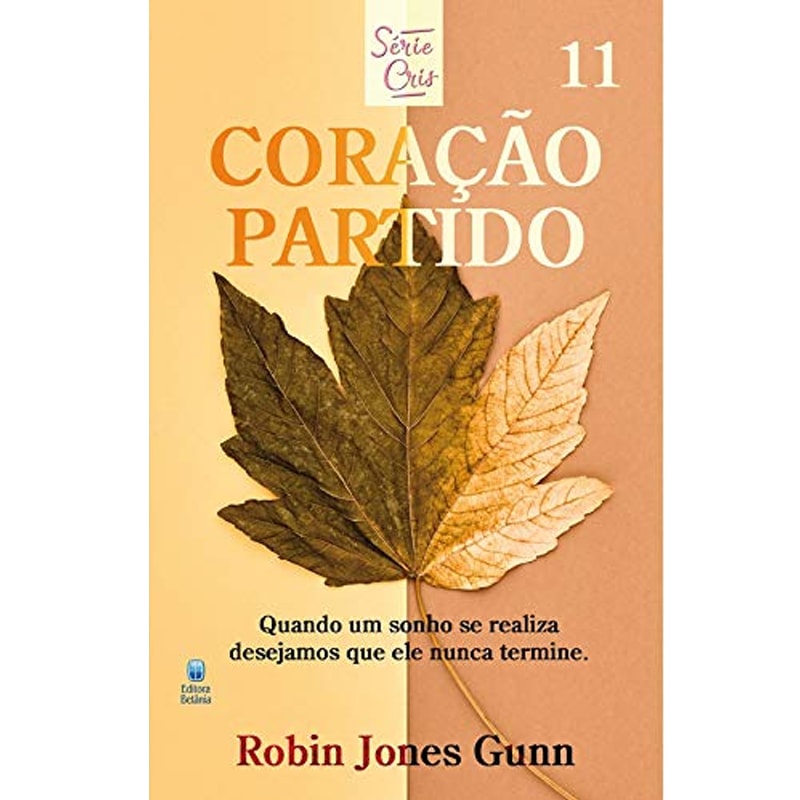Coração Partido | Série Cris Vol. 11 | Robin Jones Gunn | Nova Edição