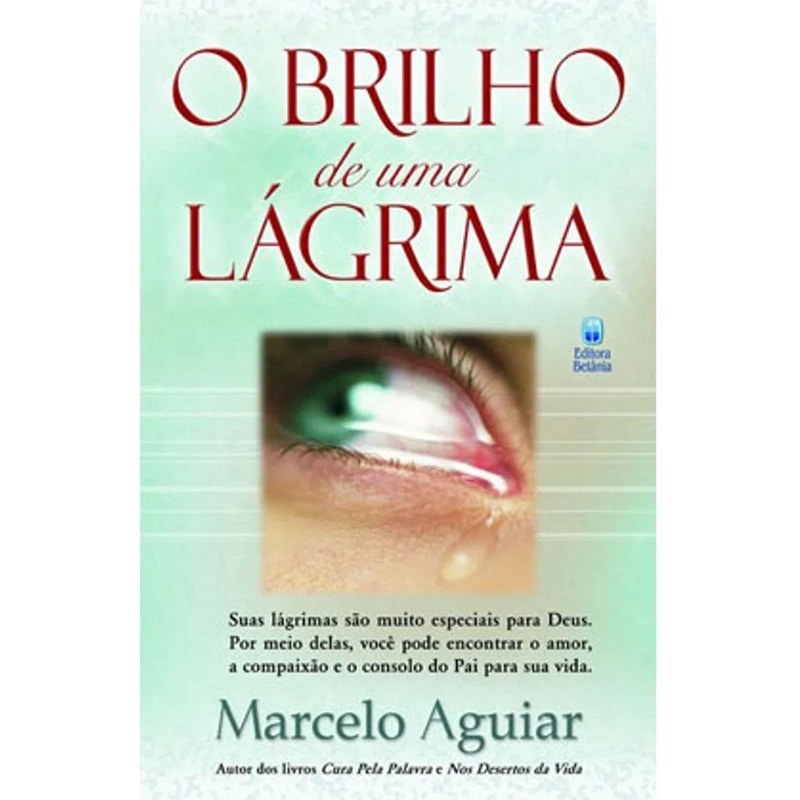 Livro O Brilho de Uma Lagrima, capa verde clara com imagem de um olho lacrimejando. — Plenitude