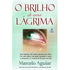 Livro O Brilho de Uma Lagrima, capa verde clara com imagem de um olho lacrimejando. — Plenitude