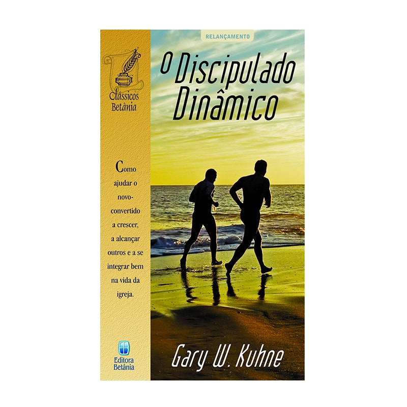 Livro O Discipulado Dinâmico de Gary W. Kuhne, capa com dois homens correndo na praia. — Plenitude
