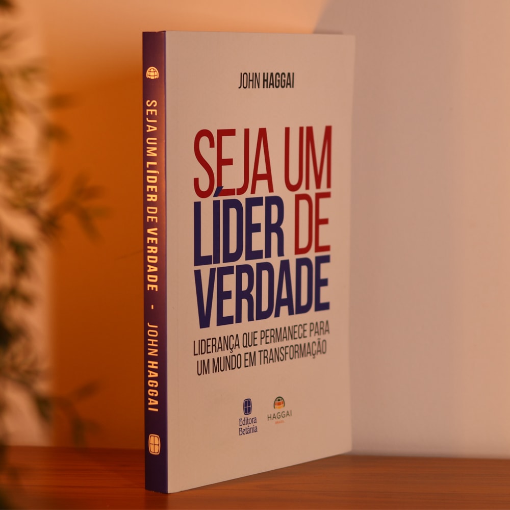 Seja Um Líder de Verdade | John Haggai