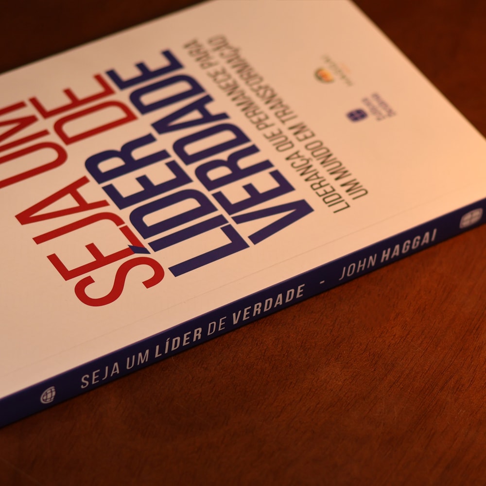 Seja Um Líder de Verdade | John Haggai
