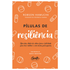Livro de capa mole laranja com título "Pílulas de resiliência" em branco e marrom, com ilustrações de pílulas. — Plenitude