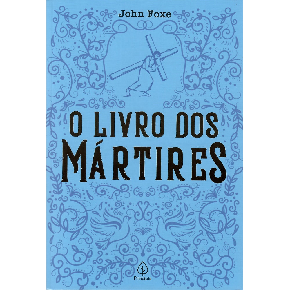 Livro O Livro dos Mártires, capa azul com ilustrações e título em destaque. — Plenitude