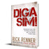 Capa do livro Diga Sim!, com fundo branco e letras vermelhas em destaque. — Plenitude