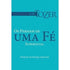 Livro "Os Perigos de Uma Fé Superficial" de A.W. Tozer, capa azul-petróleo com título em branco e dourado. — Plenitude