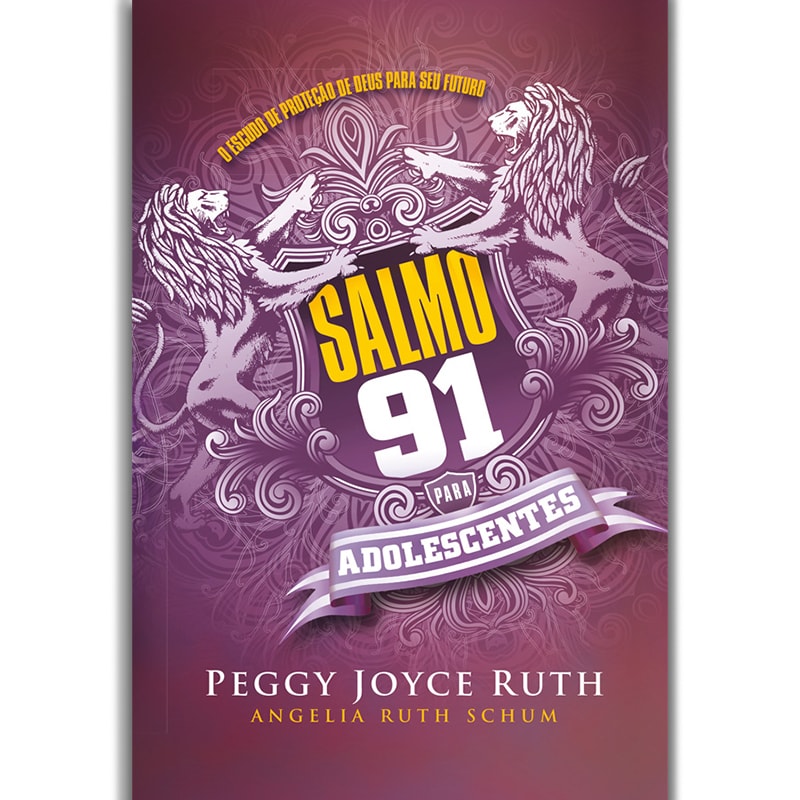 Salmo 91 Para Adolescentes | Peggy Joyce Ruth