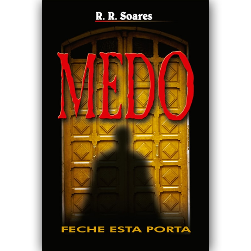 Livro de capa mole, "Medo, Feche Esta Porta" de R.R. Soares, com imagem de porta amarela e sombra. — Plenitude