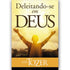 Deleitando-se em Deus | A.W. Tozer