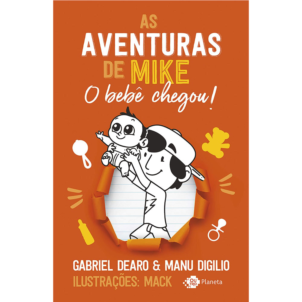 Livro As Aventuras de Mike: O Bebê Chegou de Gabriel Dearo e Manu Digilio. Capa laranja com desenho de Mike segurando um bebê. — Plenitude
