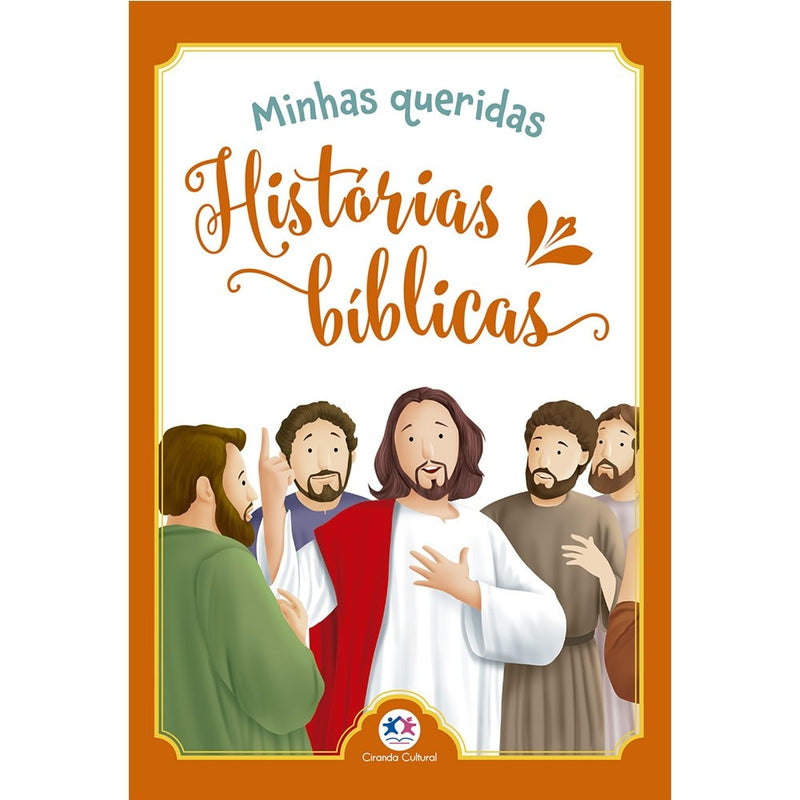 Livro Minhas Queridas Histórias Bíblicas, capa laranja com ilustração de Jesus e discípulos. — Plenitude