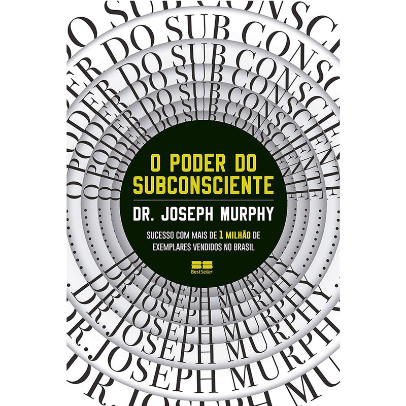 Livro: O Poder do Subconsciente, Joseph Murphy. Capa preta com círculos e título em amarelo. — Plenitude
