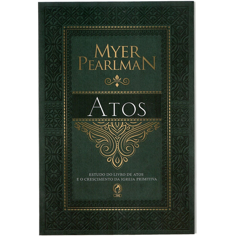 Livro Comentários Bíblicos de Atos, capa verde escura com detalhes dourados. — Plenitude