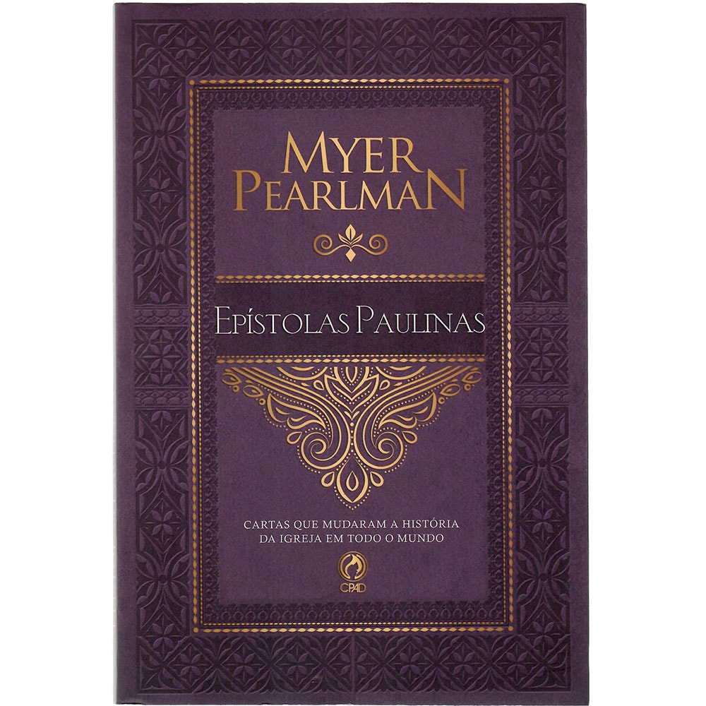 Livro "Comentários Bíblicos das Epístolas Paulinas" de Myer Pearlman, capa roxa com detalhes dourados. — Plenitude