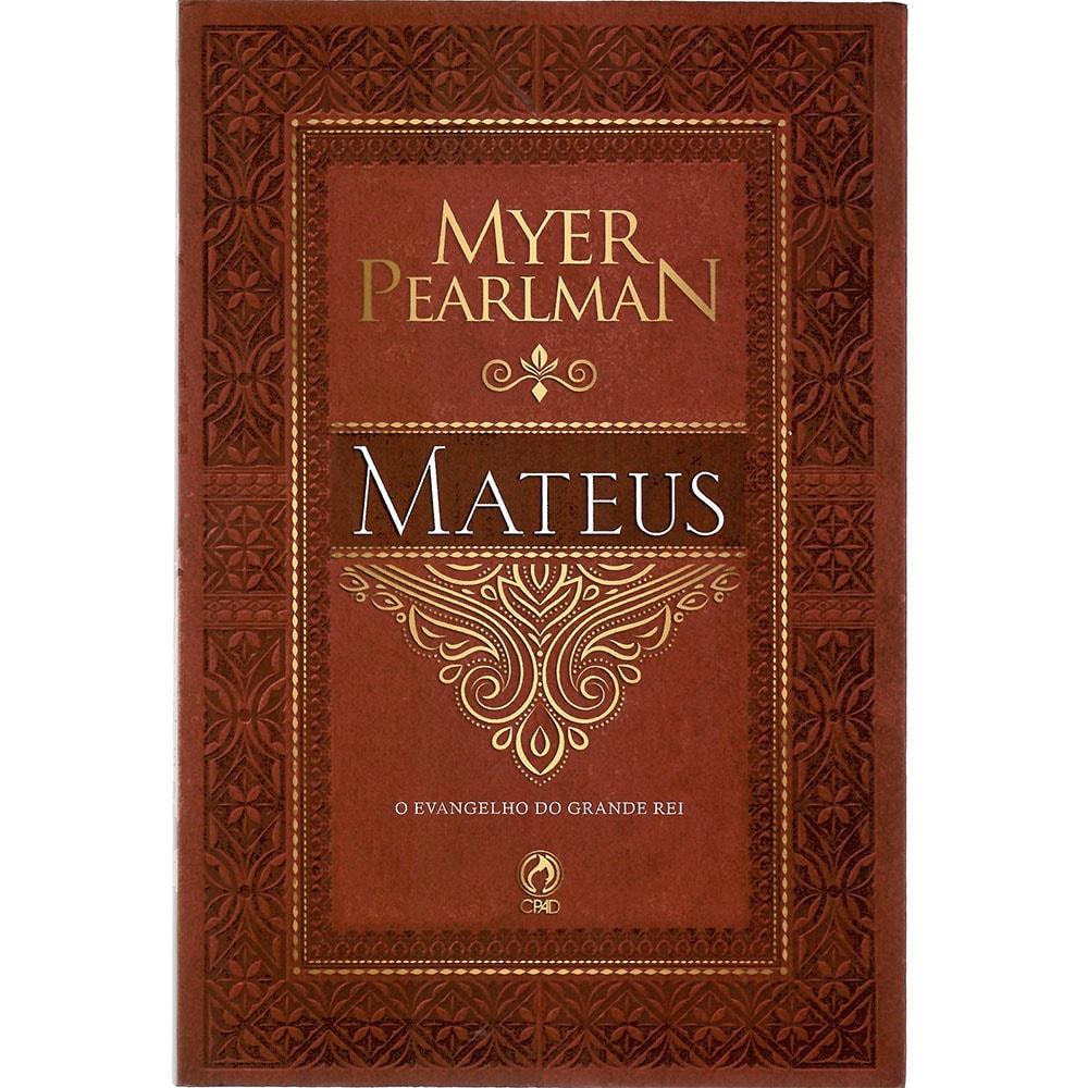 Livro "Comentários Bíblicos de Mateus" de Myer Pearlman, capa marrom com detalhes dourados. — Plenitude