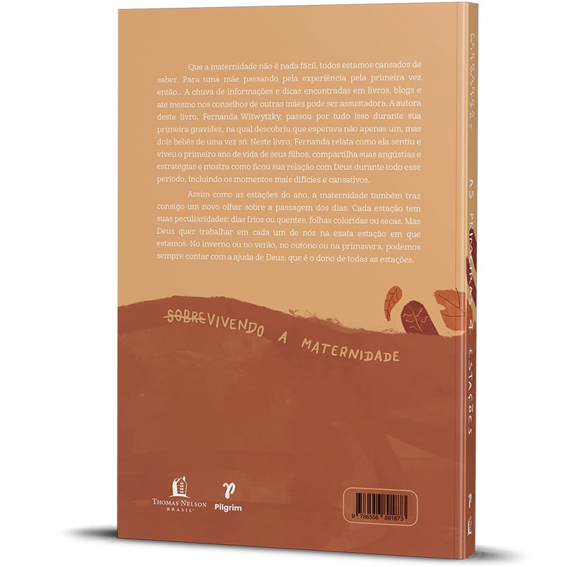 As primeiras Quatro Estações | Fernanda Witwytzky | Capa Dura