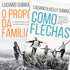 Kit de Livros Propósitos da Família Luciano Subirá: Dois livros, um laranja "O Propósito da Família" e outro azul "Como Flechas". — Plenitude