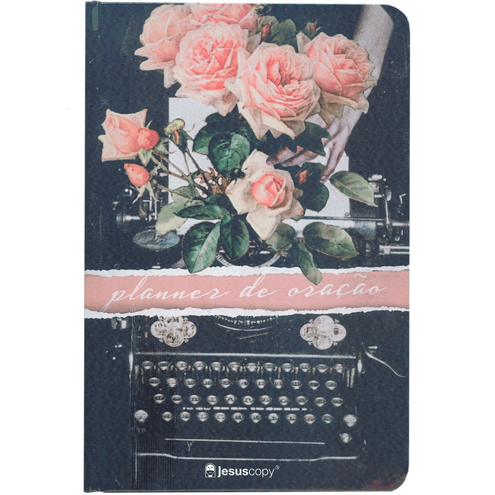 Planner de Oração Jesus Copy, capa dura com imagem de máquina de escrever e flores — Plenitude