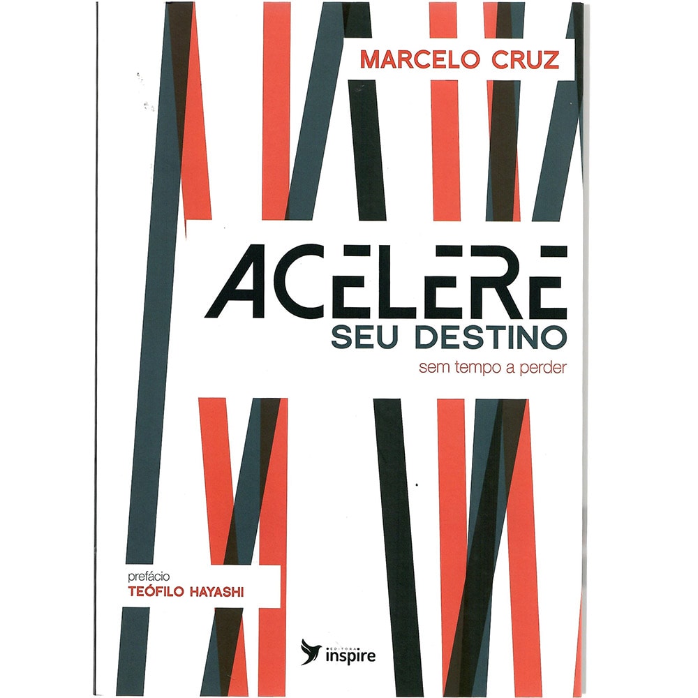 Capa do livro Acelere seu Destino de Marcelo Cruz, com listras pretas e vermelhas sobre fundo branco. — Plenitude
