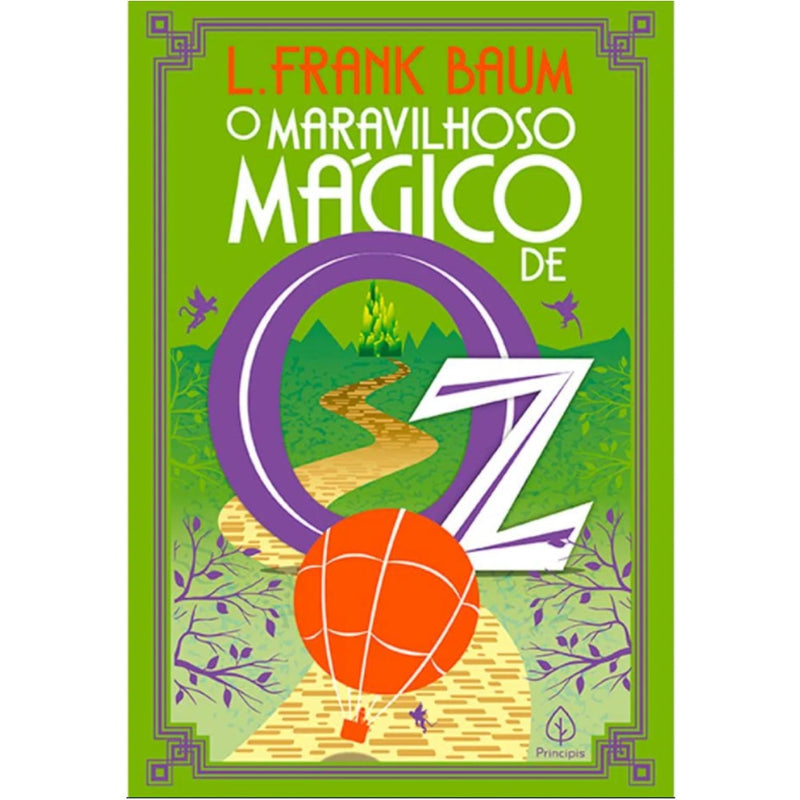 O Maravilhoso Mágico de Oz | L. Frank Baum