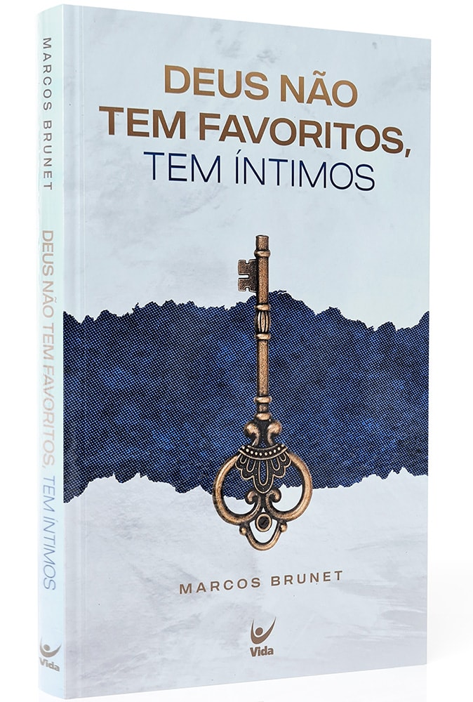 Deus não tem favoritos, tem íntimos | Marcos Brunet