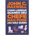 Livro Como Liderar Quando Seu Chefe não pode (Ou não quer), de John C. Maxwell, capa azul com ilustração de escritório. — Plenitude