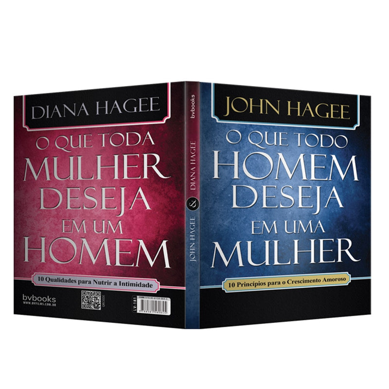 O que Todo Homem Deseja em Uma Mulher o que Toda Mulher Deseja em Um Homem | John e Diana Hagee