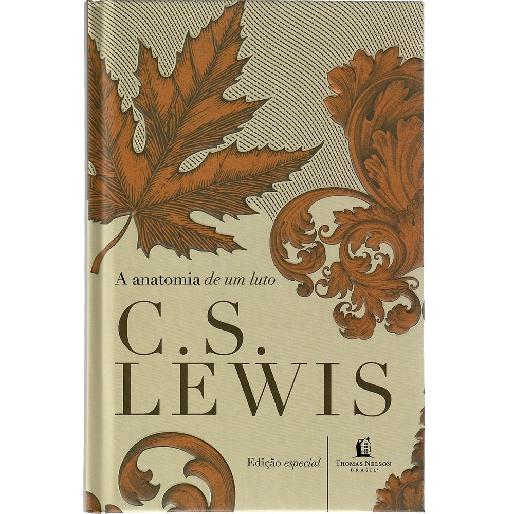 A anatomia de um luto | C. S. Lewis
