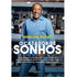 Livro O Catador de Sonhos de Geraldo Rufino, capa com foto do autor e letras brancas. — Plenitude