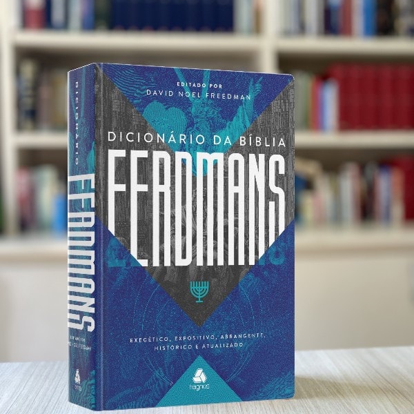 Dicionário da Bíblia Eerdmans | David Noel Freedman