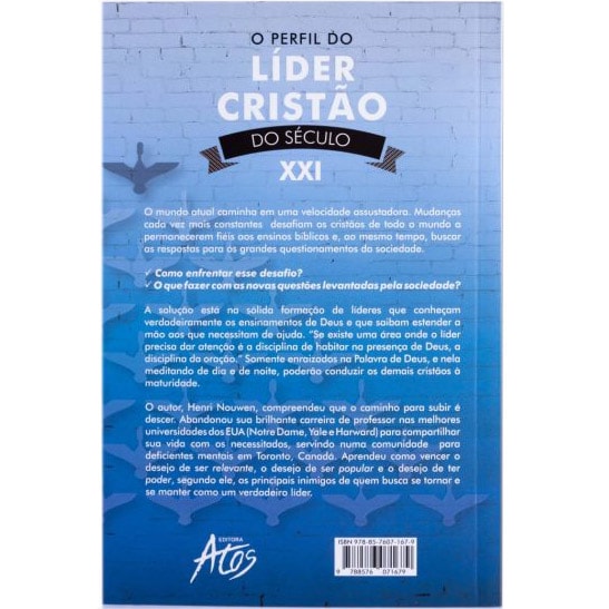 O Perfil do Líder Cristão do século XXI | Henri J. M. Nouwen