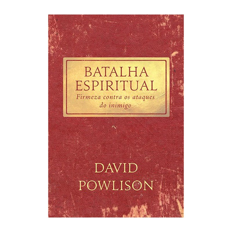 Batalha Espiritual | David Powlison