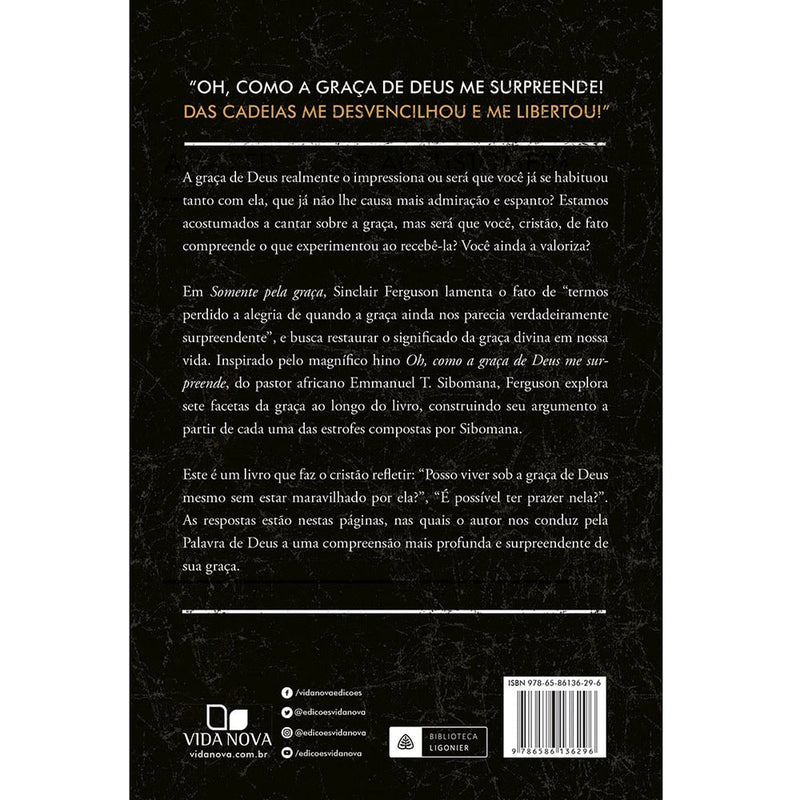 Somente pela Graça | Sinclair B. Ferguson