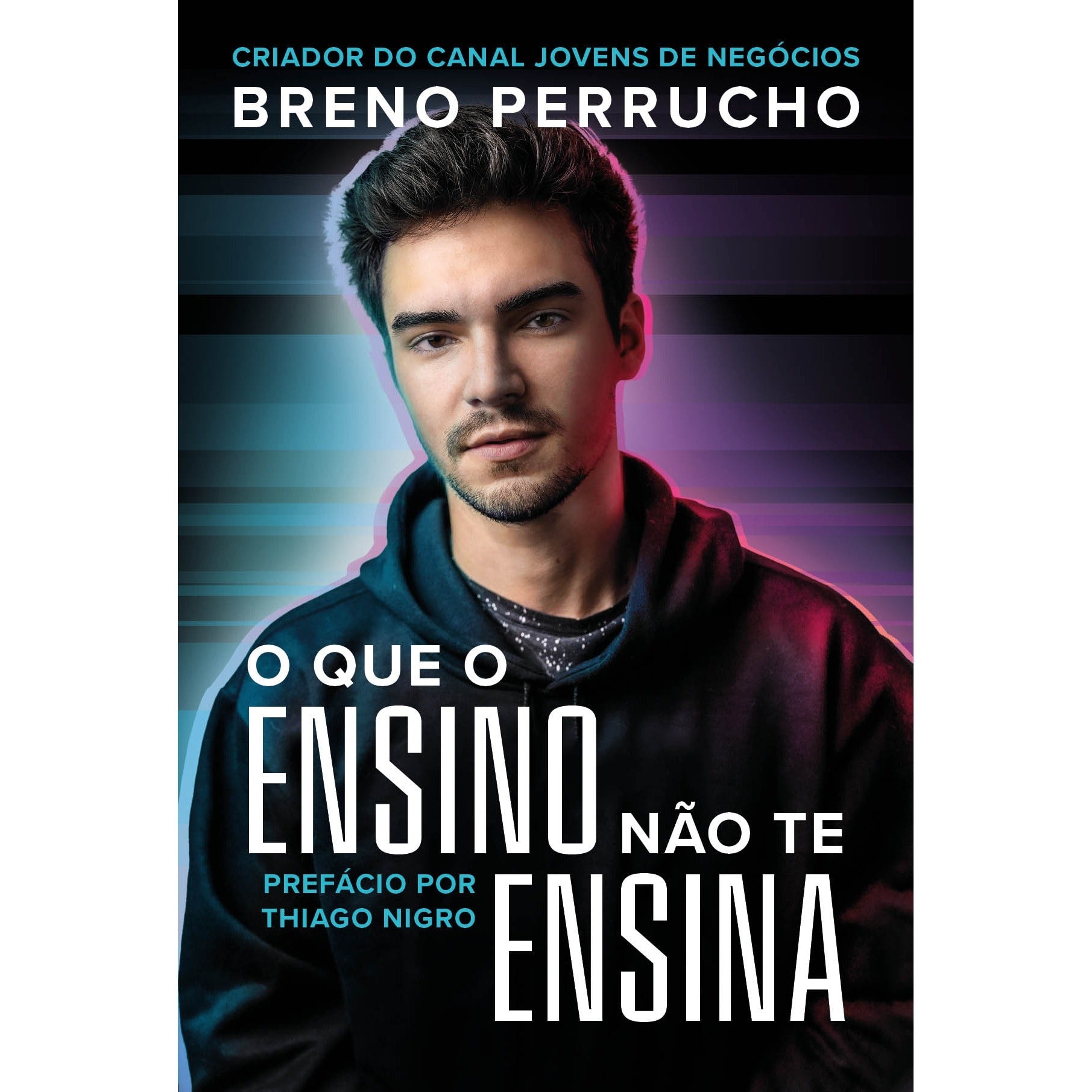 Livro O que o Ensino não te Ensina, capa preta com foto de homem e título em branco e verde. — Plenitude