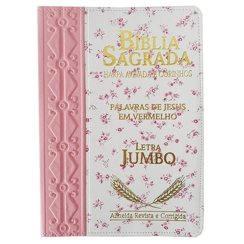 Bíblia Sagrada Harpa Avivada e Corinhos | ARC | Letra Jumbo | Índice | Bicolor Rosa e Flores Rosa