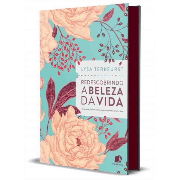 Redescobrindo a Beleza da Vida| Lysa TerKeurst