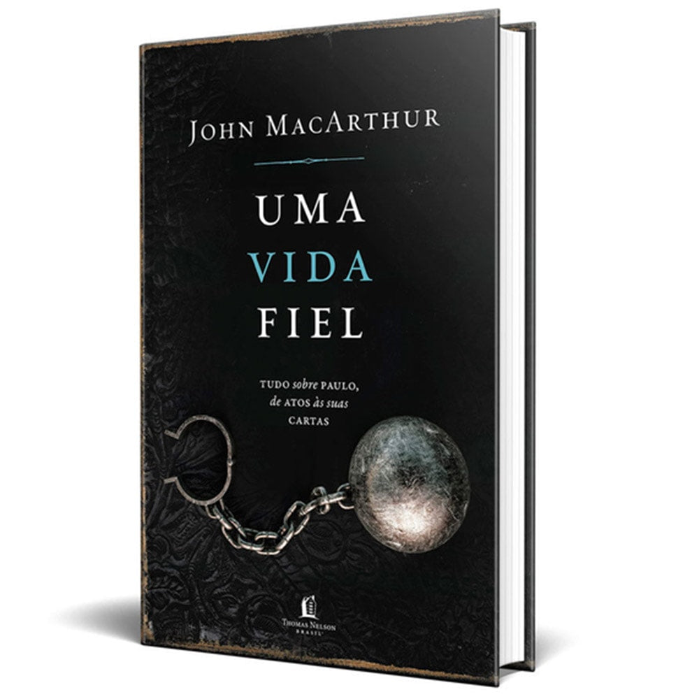 Uma Vida Fiel | John MacArthur