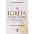 Livro A Igreja Pacificadora de Curtis Heffelfinger, capa branca com espigas de trigo. — Plenitude