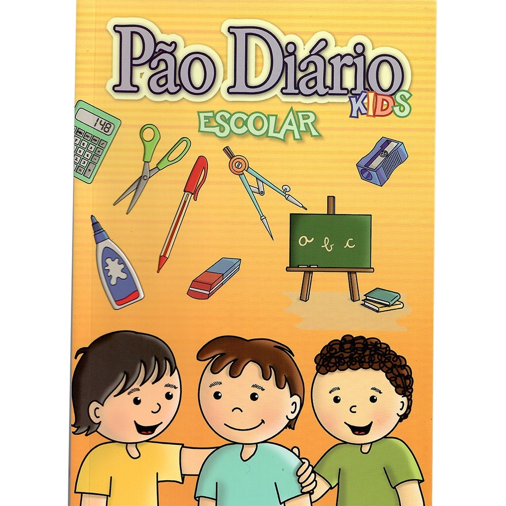 Livro Pão Diário Kids Escolar, capa com três crianças e material escolar. — Plenitude