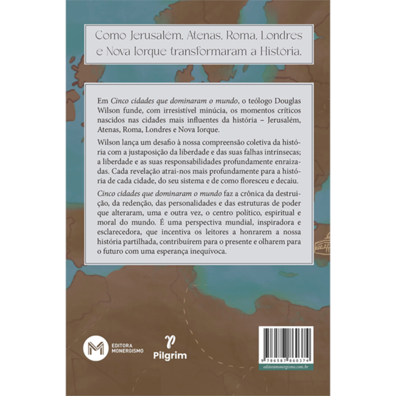 Cinco Cidades que dominaram o Mundo | Douglas Wilson