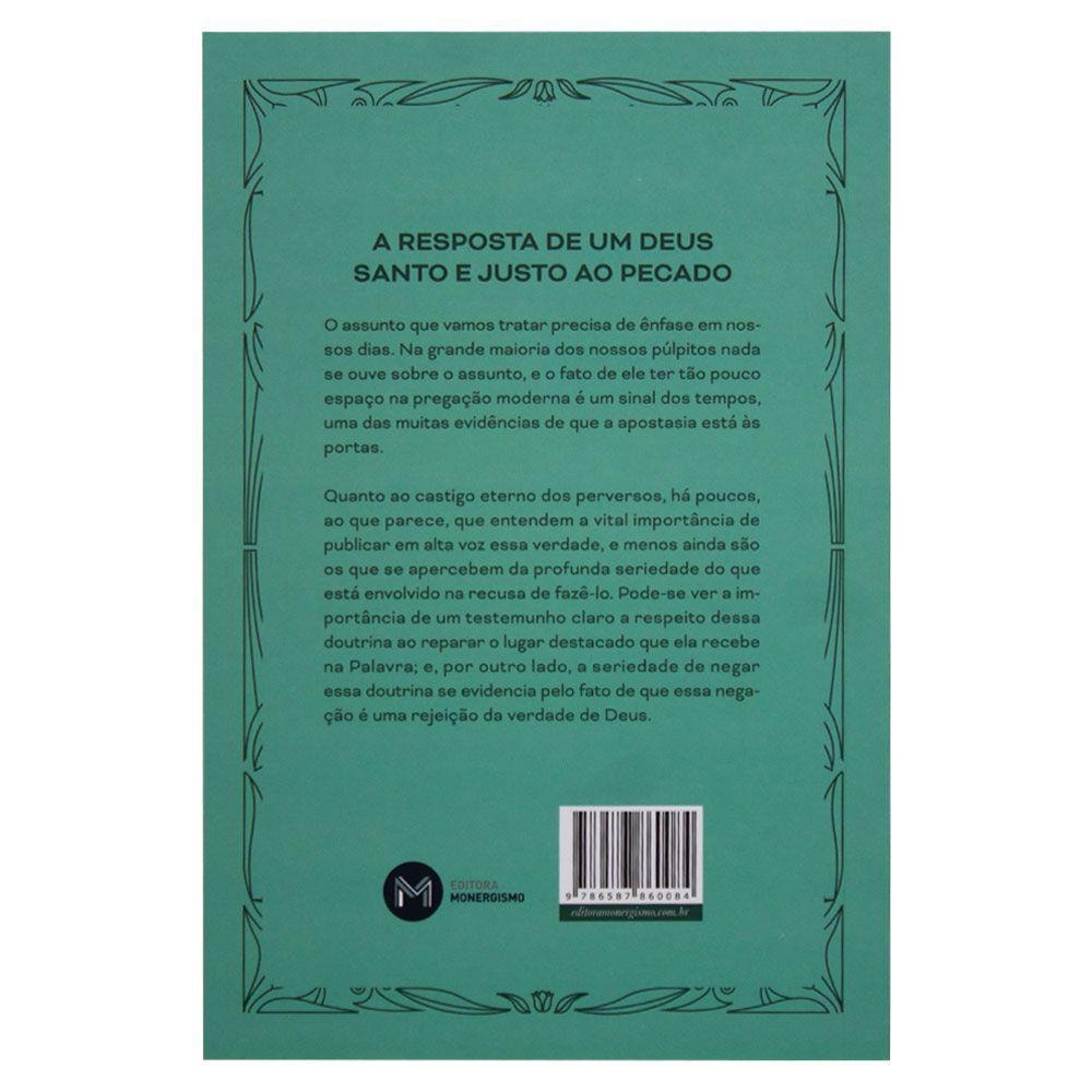 O castigo eterno | Arthur W. Pink