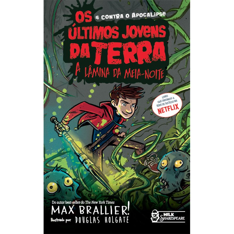 Os últimos Jovens da Terra | A lâmina da meia noite | Max Brallier