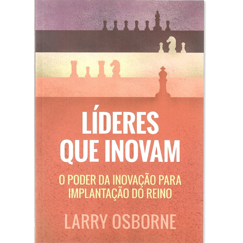 Livro de capa comum com faixas coloridas e peças de xadrez, título "Líderes que inovam" em branco. — Plenitude