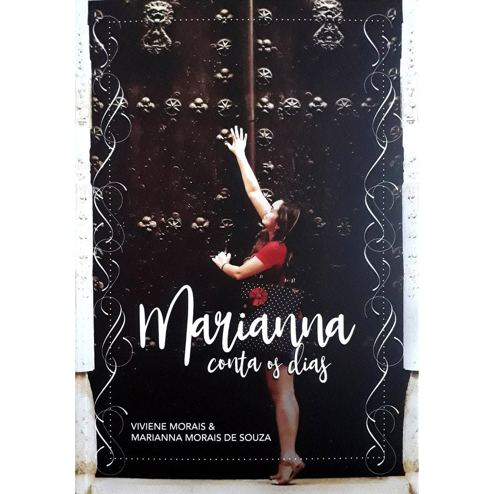 Livro Marianna conta os Dias, de Viviane e Marianna Morais de Souza, capa com garota alcançando porta. — Plenitude