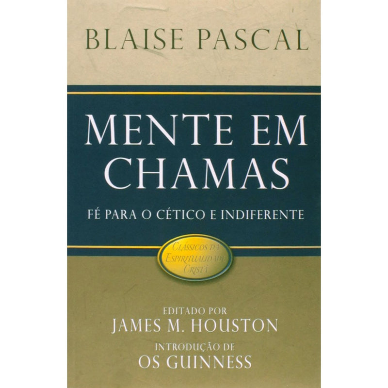 Livro Mentes em Chamas, de Blaise Pascal, capa bege e azul escura com título em destaque. — Plenitude