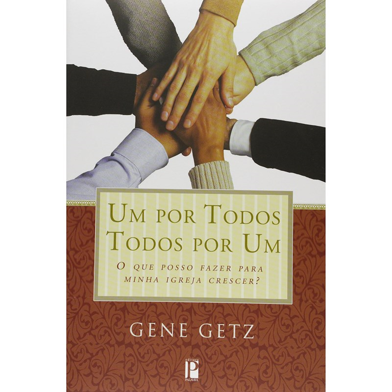 Um por todos, todos por um | Gene Getz